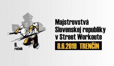 Majstrovství Slovenska v Street Workoute 