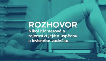 ROZHOVOR: Jak trénuje Nikol Kičmerová alias NickyNellow? Tajemství krásného zadečku.