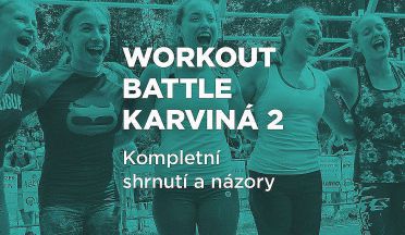 REPORT: Workout battle Karviná 2 - zhodnocení